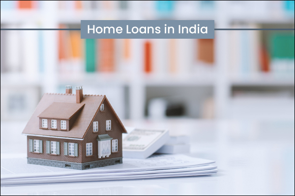 What is Home Loan ? Types of Home Loans in India