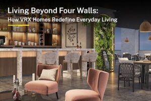 Live Beyond Four Walls: How VRX Magna Redefine Everyday Living